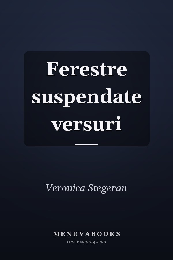 Ferestre suspendate versuri