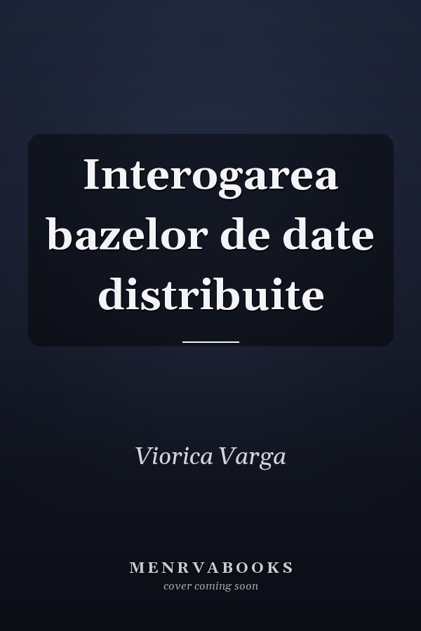 Interogarea bazelor de date distribuite
