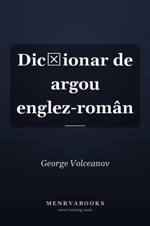 Dicţionar de argou englez-român