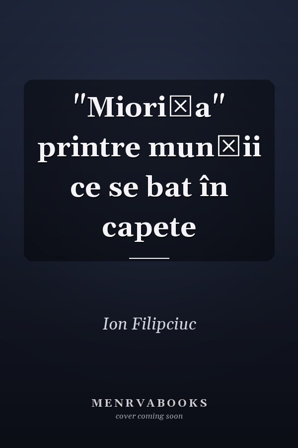 "Miorița" printre munții ce se bat în capete