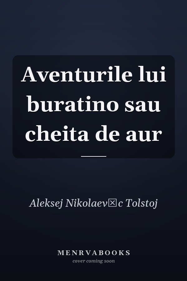 Aventurile lui buratino sau cheita de aur