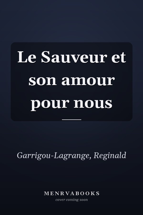 Le Sauveur et son amour pour nous