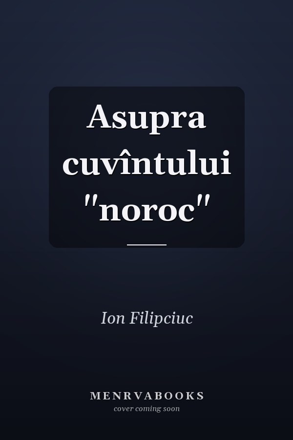 Asupra cuvîntului "noroc"