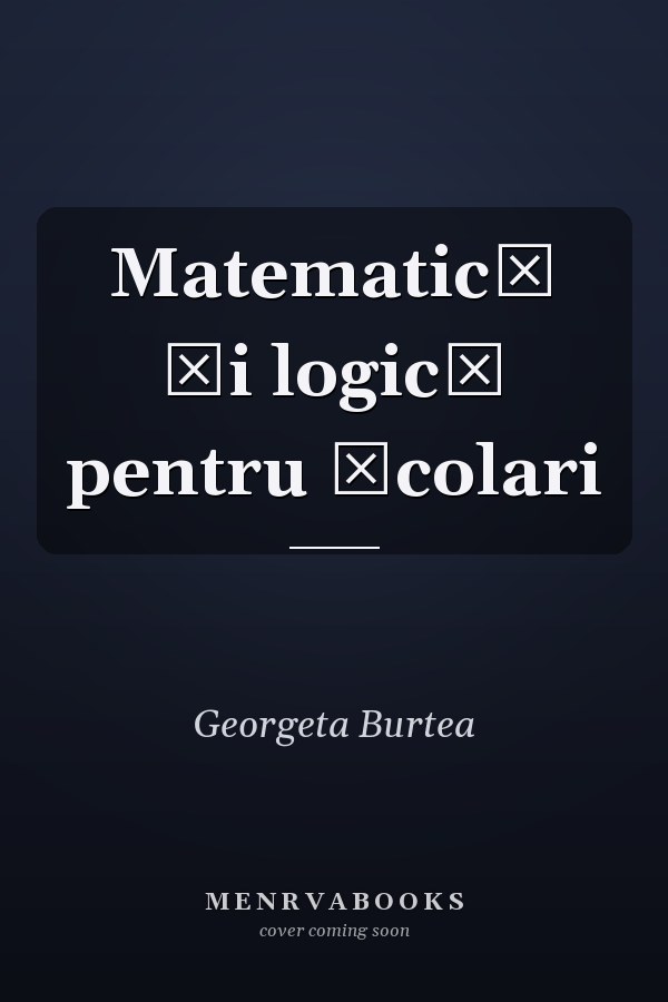 Matematică şi logică pentru şcolari