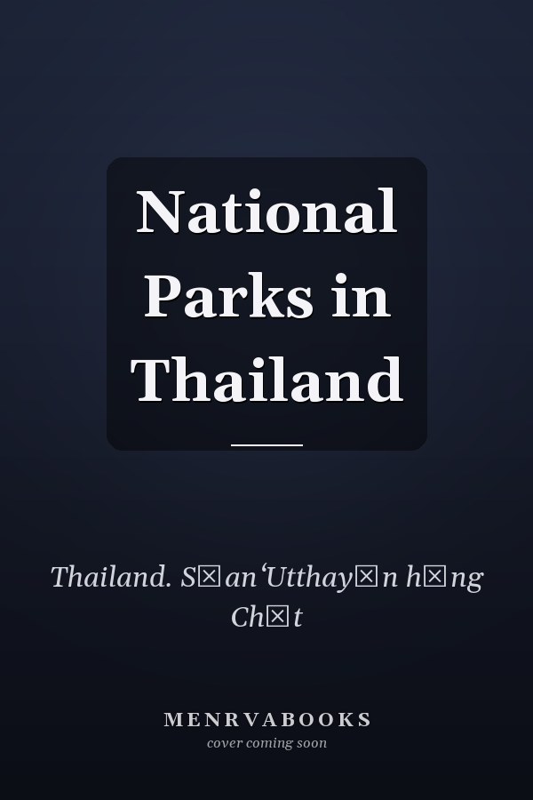 National Parks in Thailand