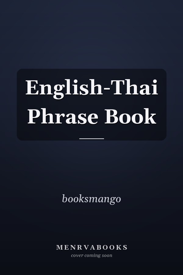 English-Thai Phrase Book