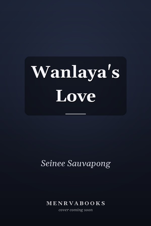 Wanlaya's Love