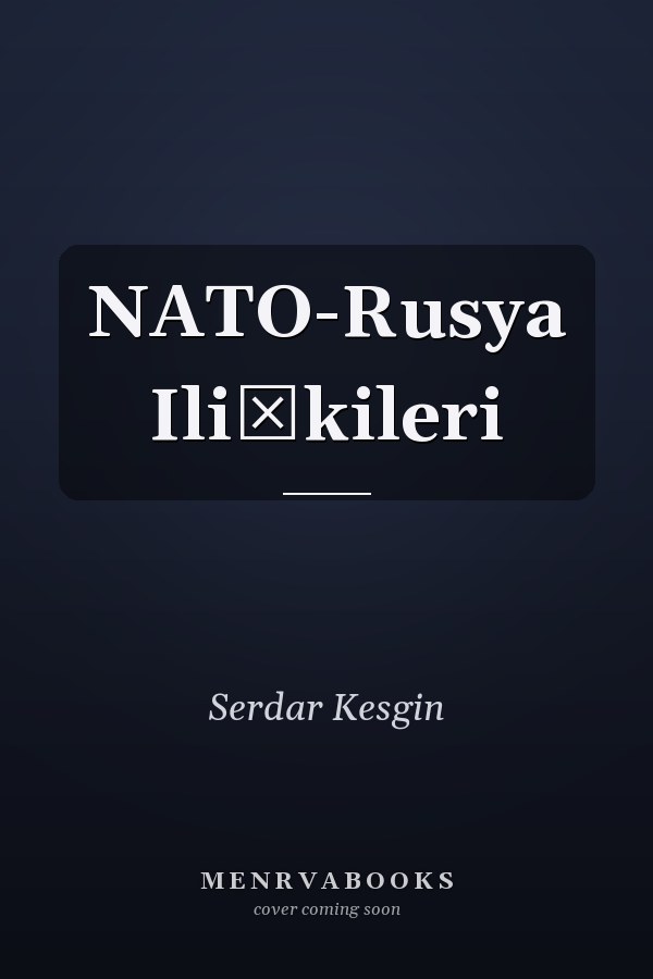 NATO-Rusya Ilişkileri