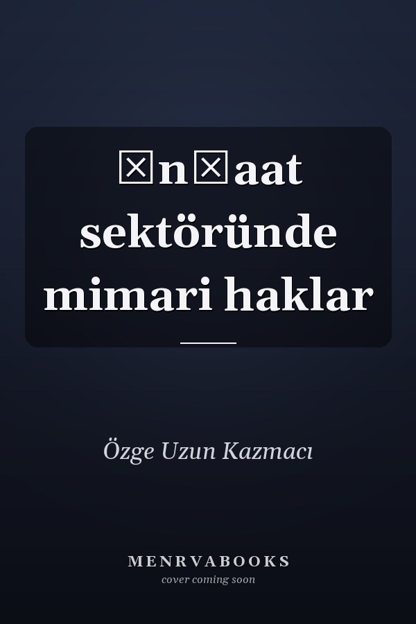 İnşaat sektöründe mimari haklar