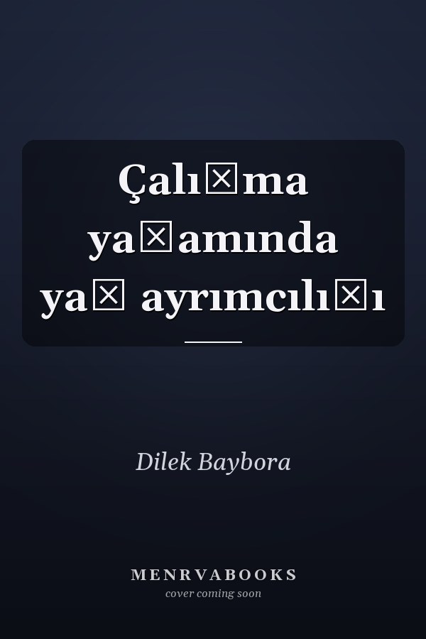 Çalışma yaşamında yaş ayrımcılığı