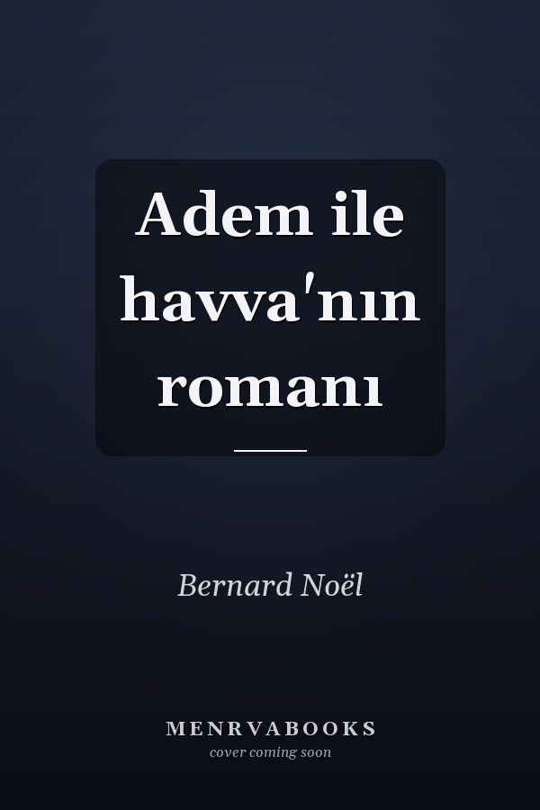 Adem ile havva'nın romanı