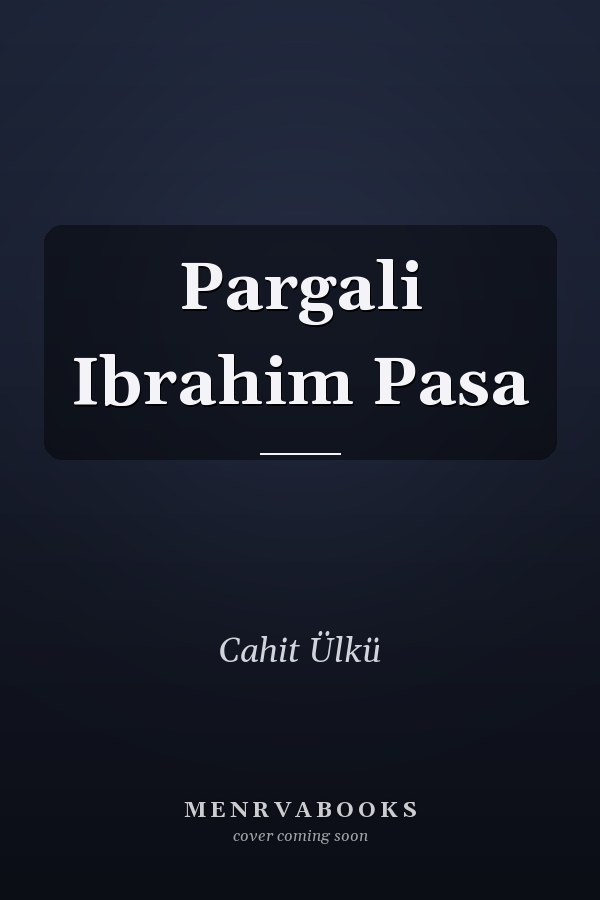 Pargali Ibrahim Pasa
