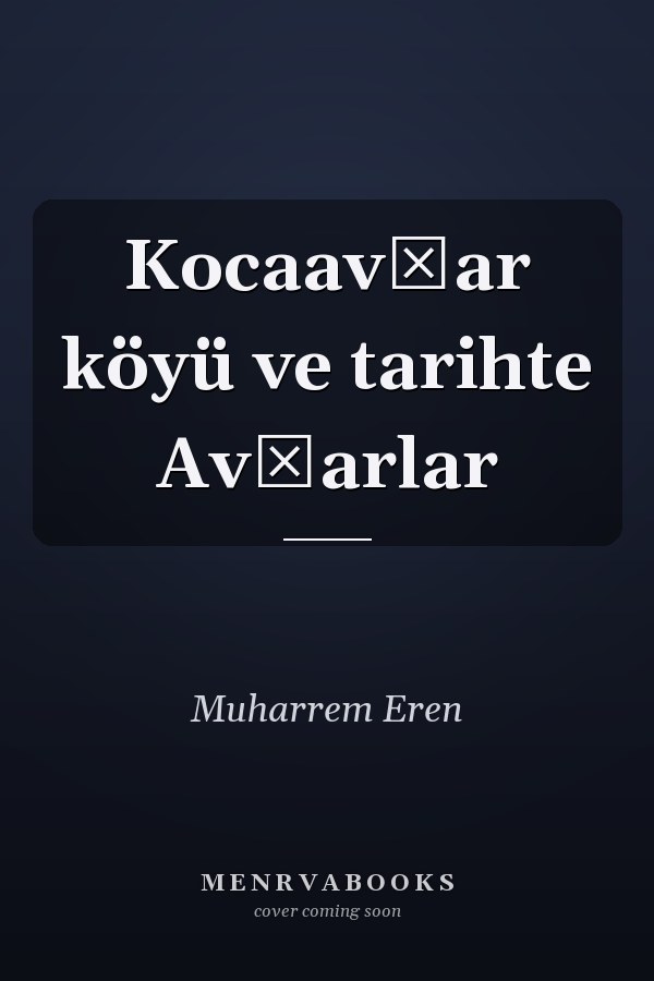 Kocaavşar köyü ve tarihte Avşarlar