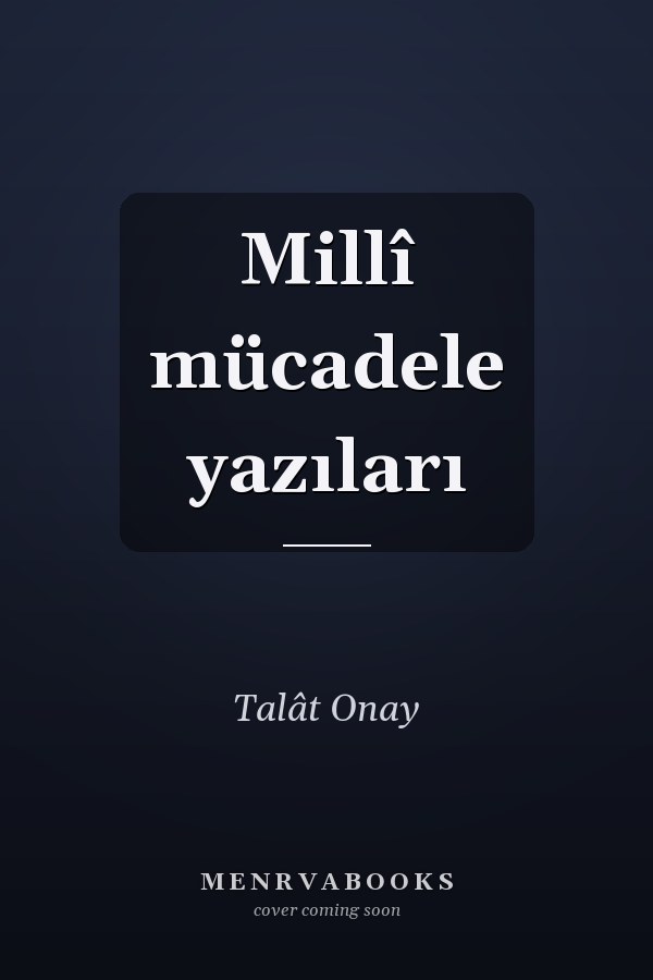 Millî mücadele yazıları