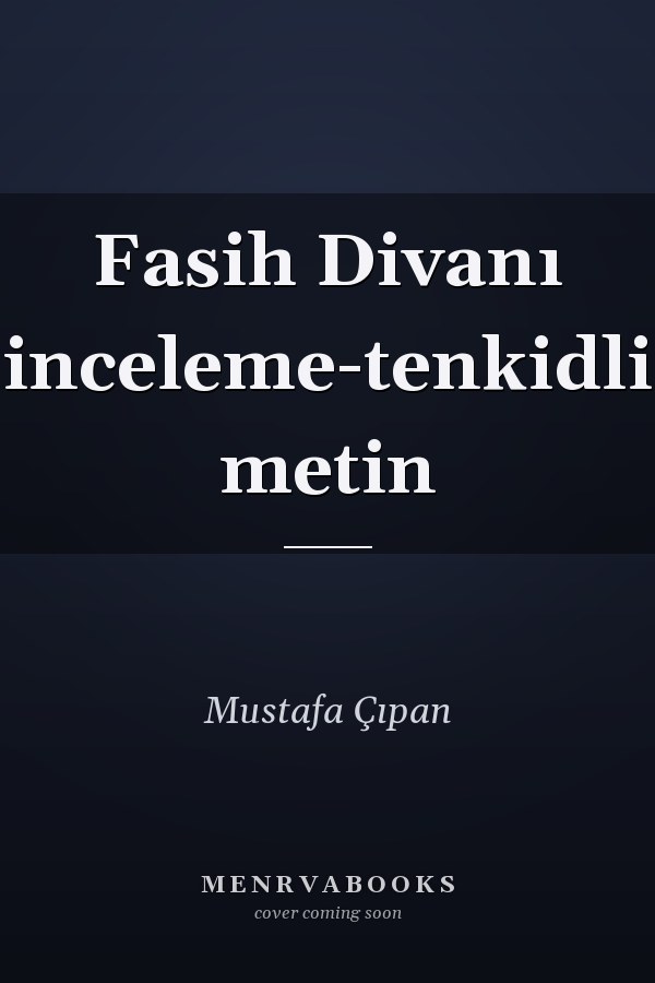 Fasih Divanı inceleme-tenkidli metin