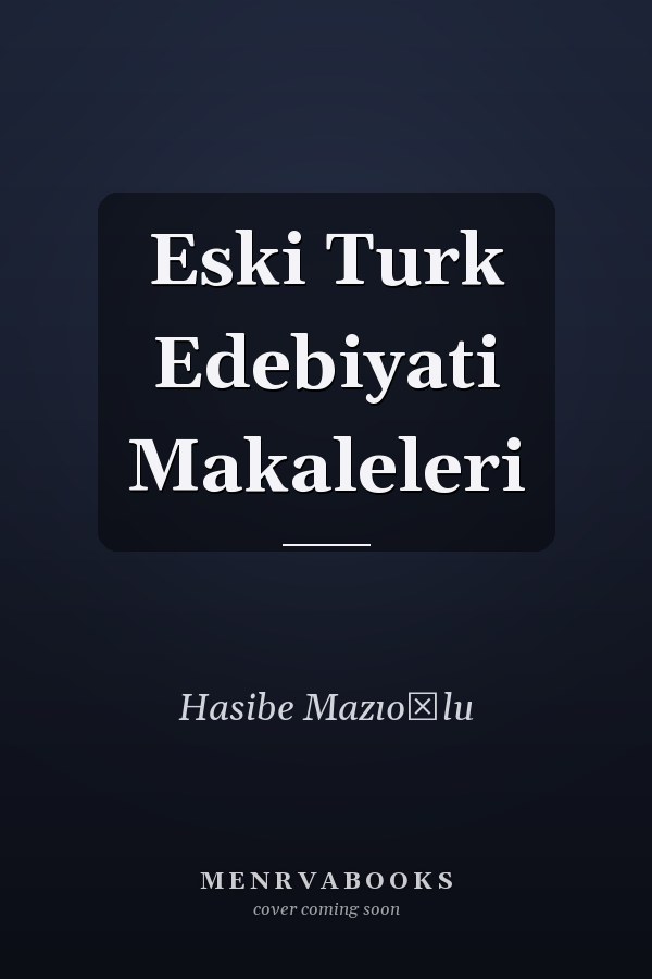Eski Turk Edebiyati Makaleleri
