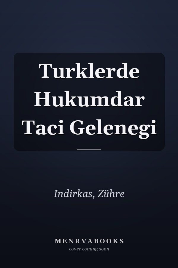 Turklerde Hukumdar Taci Gelenegi