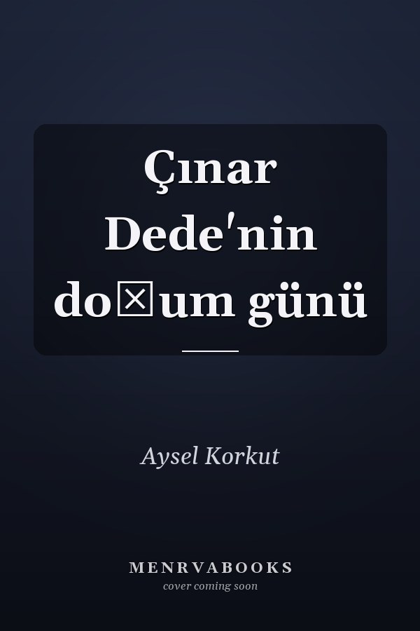 Çınar Dede'nin doğum günü