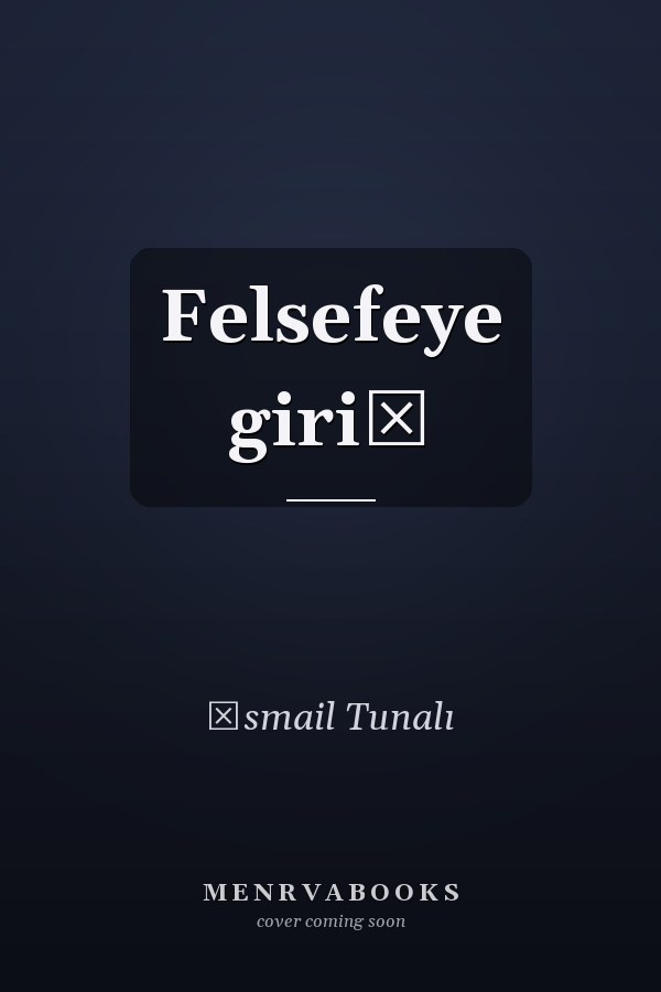 Felsefeye giriş