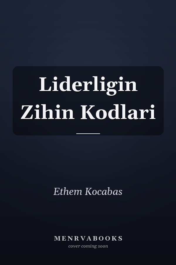 Liderligin Zihin Kodlari