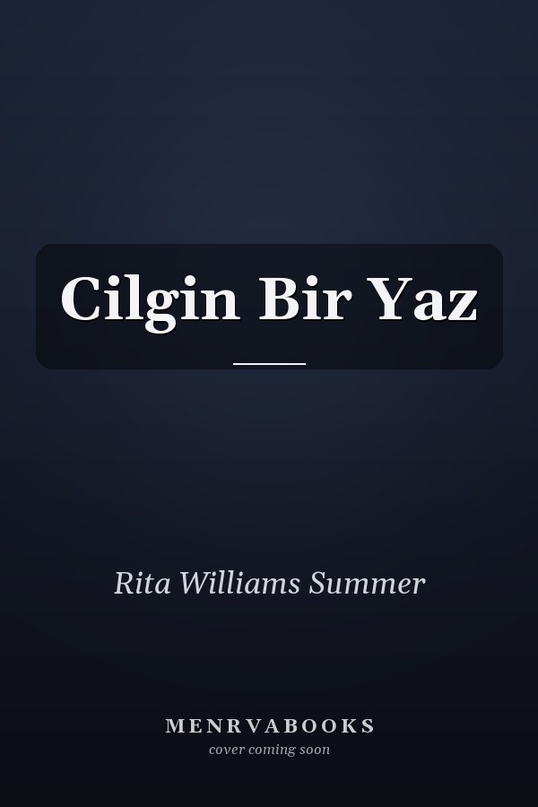 Cilgin Bir Yaz