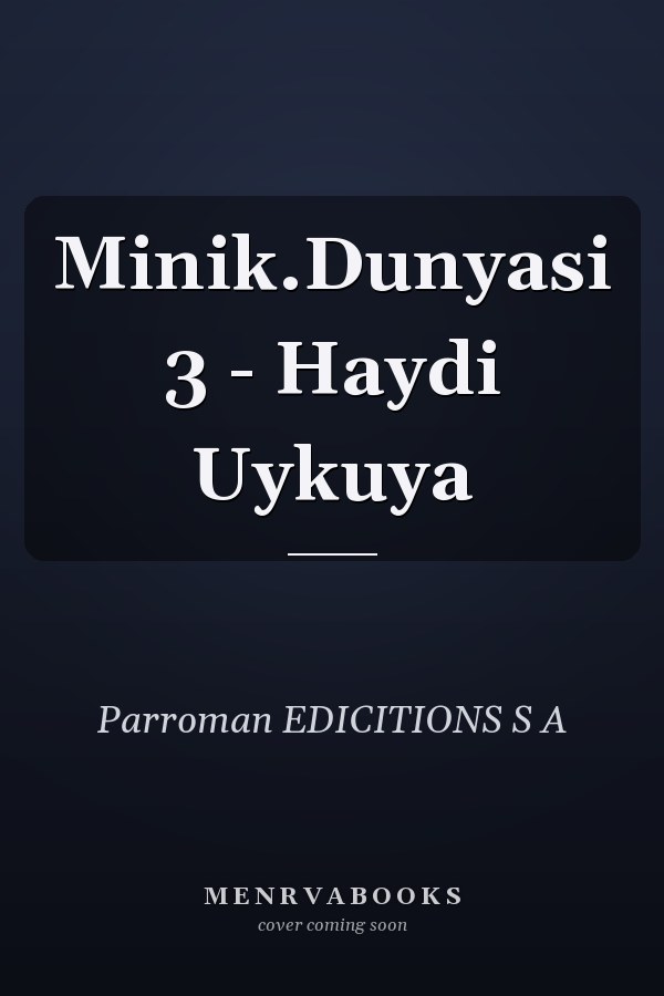 Minik.Dunyasi 3 - Haydi Uykuya