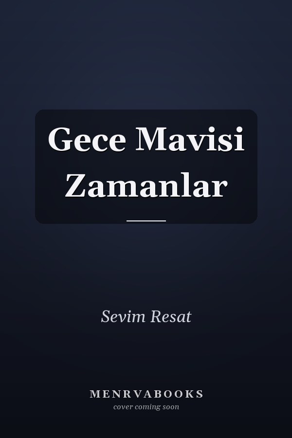Gece Mavisi Zamanlar