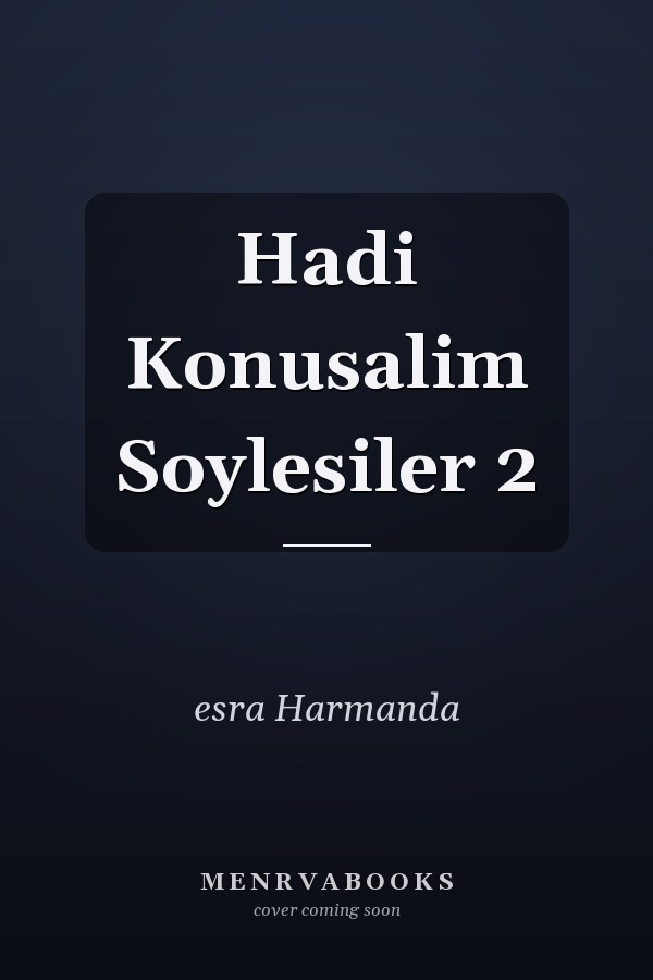 Hadi Konusalim Soylesiler 2