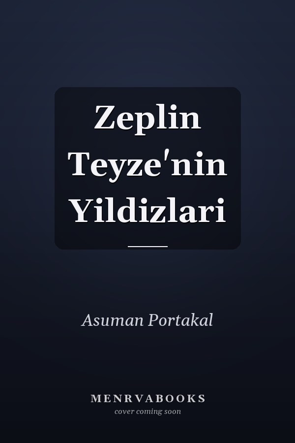 Zeplin Teyze'nin Yildizlari