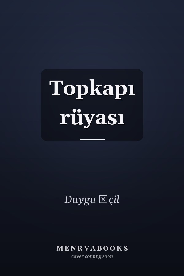 Topkapı rüyası