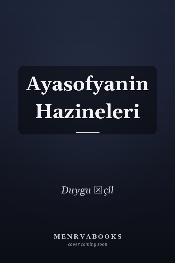 Ayasofyanin Hazineleri