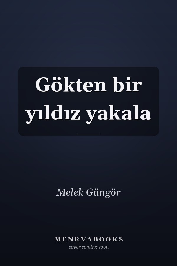Gökten bir yıldız yakala
