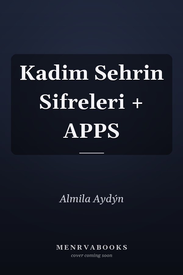 Kadim Sehrin Sifreleri + APPS