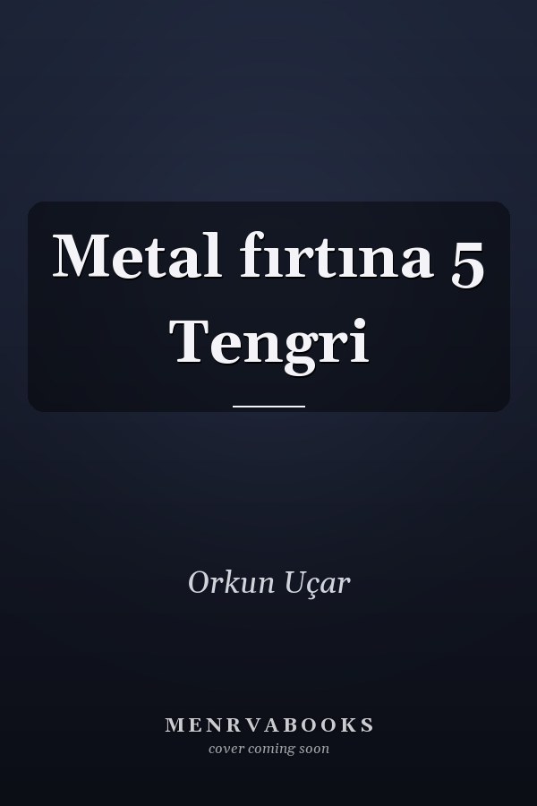 Metal fırtına 5 Tengri