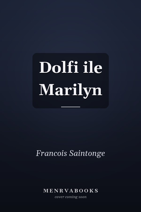 Dolfi ile Marilyn