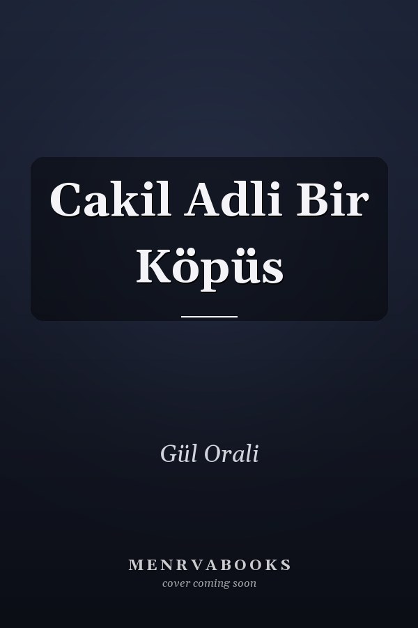 Cakil Adli Bir Köpüs