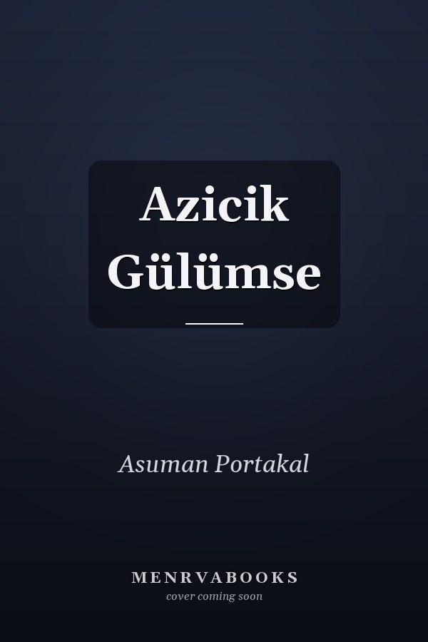 Azicik Gülümse