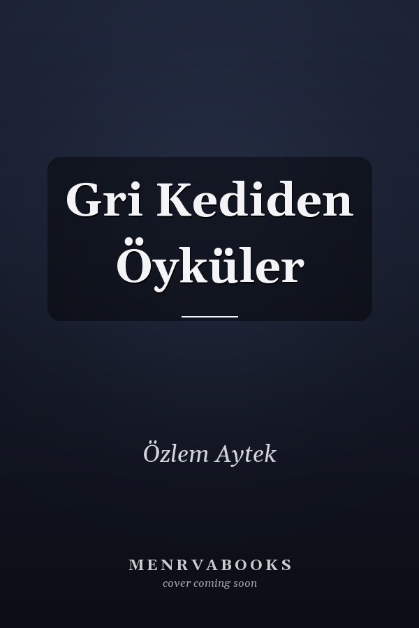 Gri Kediden Öyküler