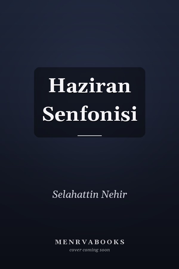 Haziran Senfonisi