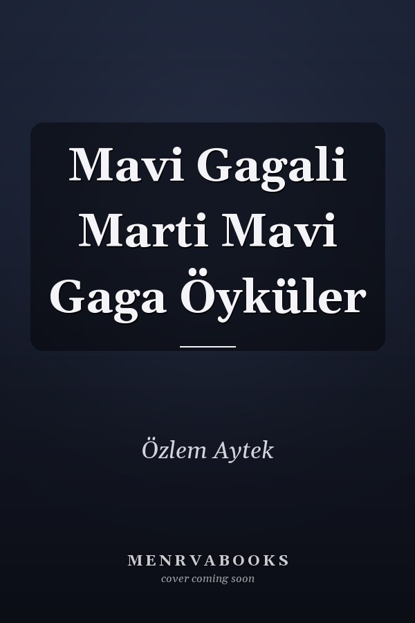 Mavi Gagali Marti Mavi Gaga Öyküler