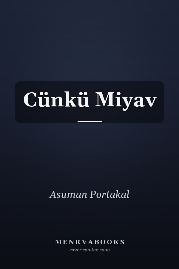 Cünkü Miyav