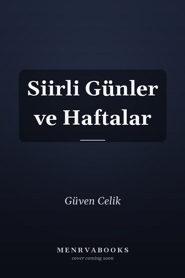 Siirli Günler ve Haftalar