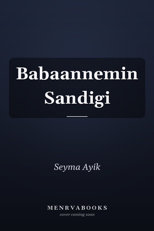 Babaannemin Sandigi