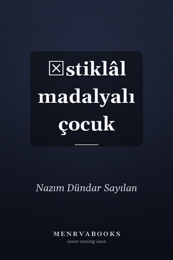 İstiklâl madalyalı çocuk