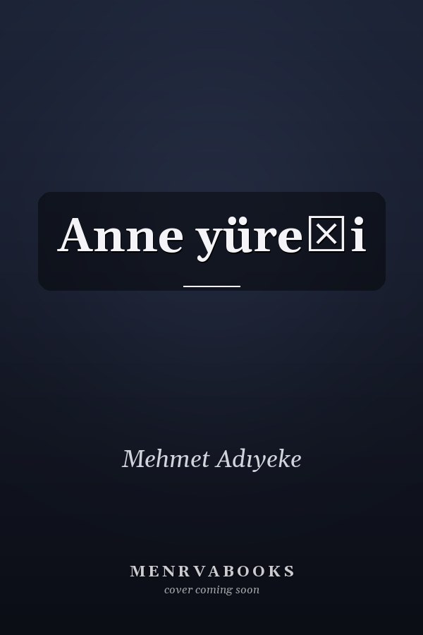 Anne yüreği