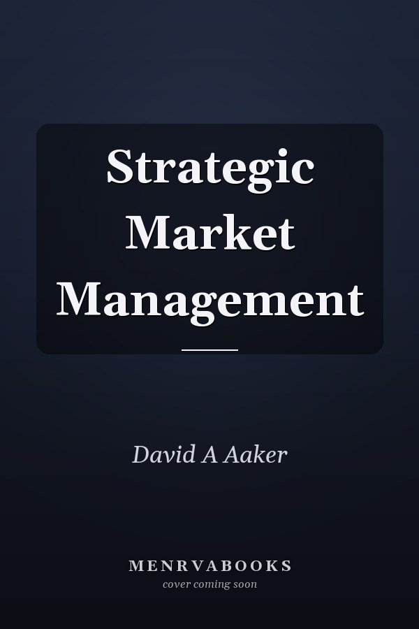 Strategic Market Management