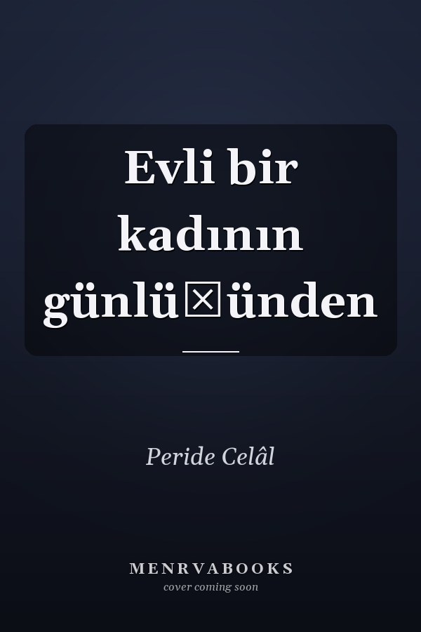 Evli bir kadının günlüğünden