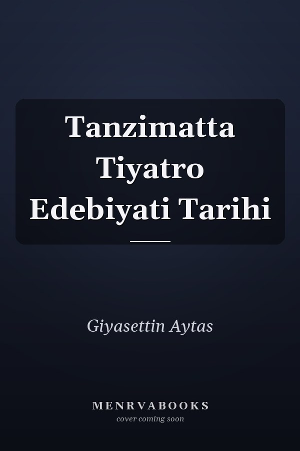 Tanzimatta Tiyatro Edebiyati Tarihi
