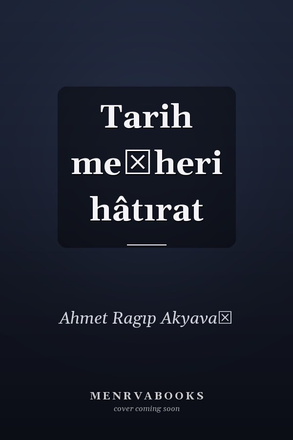 Tarih meşheri hâtırat