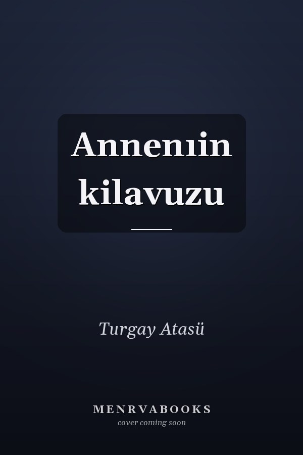 Annenıin kilavuzu